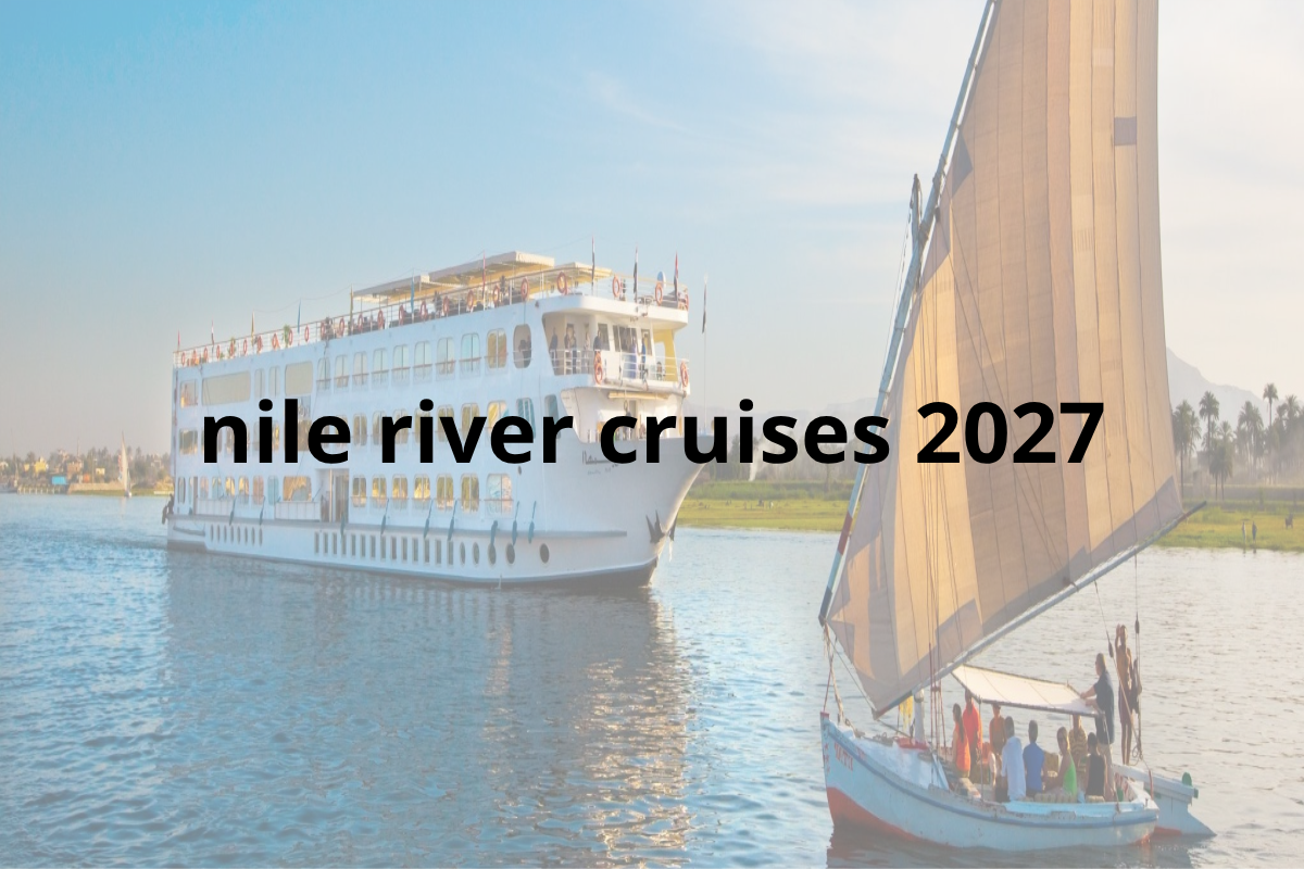 nile river cruises 2027